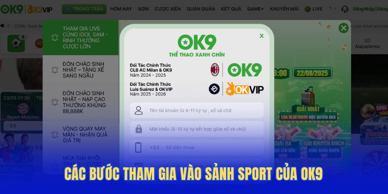 Các bước tham gia vào sảnh sport của hệ thống OK9